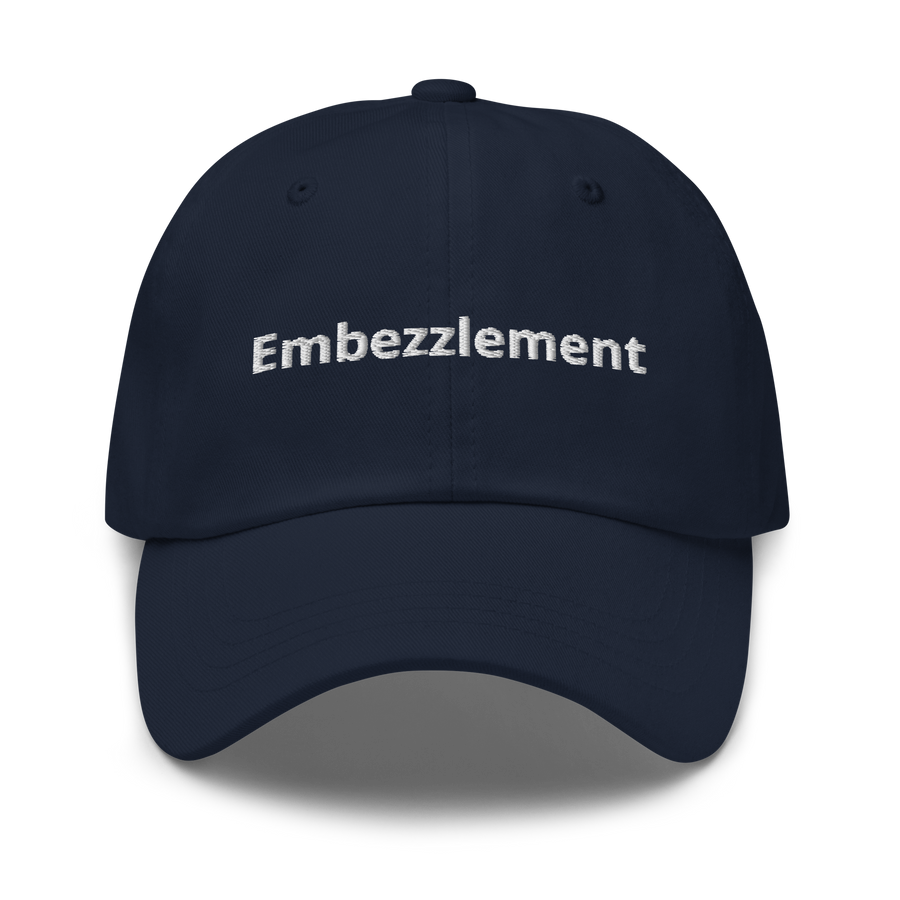 "Embezzlement" Baseball Cap